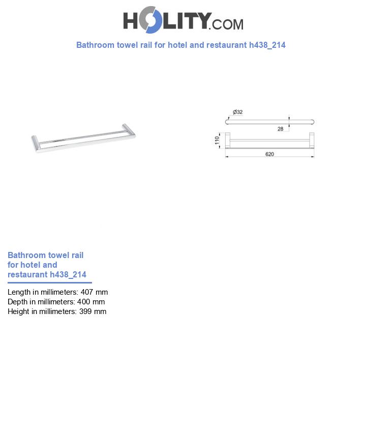 Bathroom towel rail for hotel and restaurant h438_214
