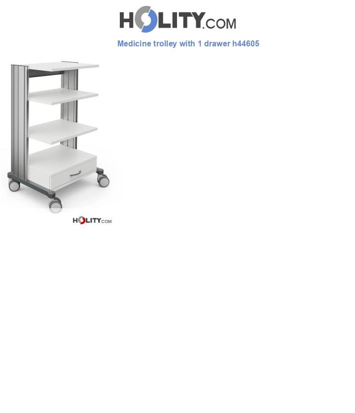 Medicine trolley with 1 drawer h44605