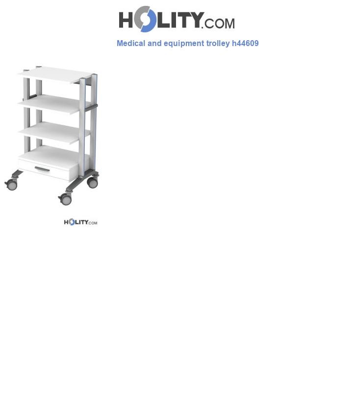 Medical and equipment trolley h44609