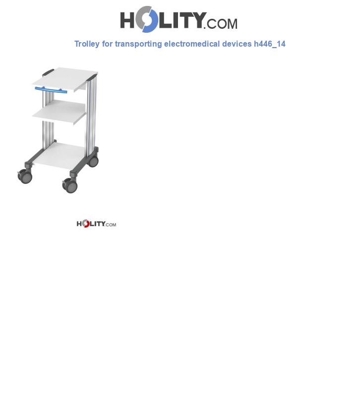 Trolley for transporting electromedical devices h446_14