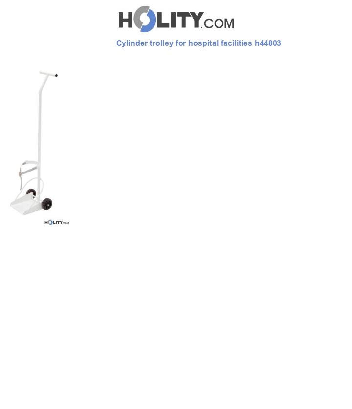 Cylinder trolley for hospital facilities h44803