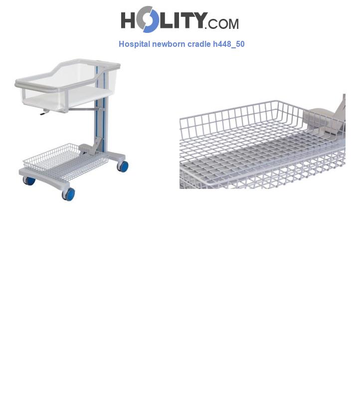 Hospital newborn cradle h448_50