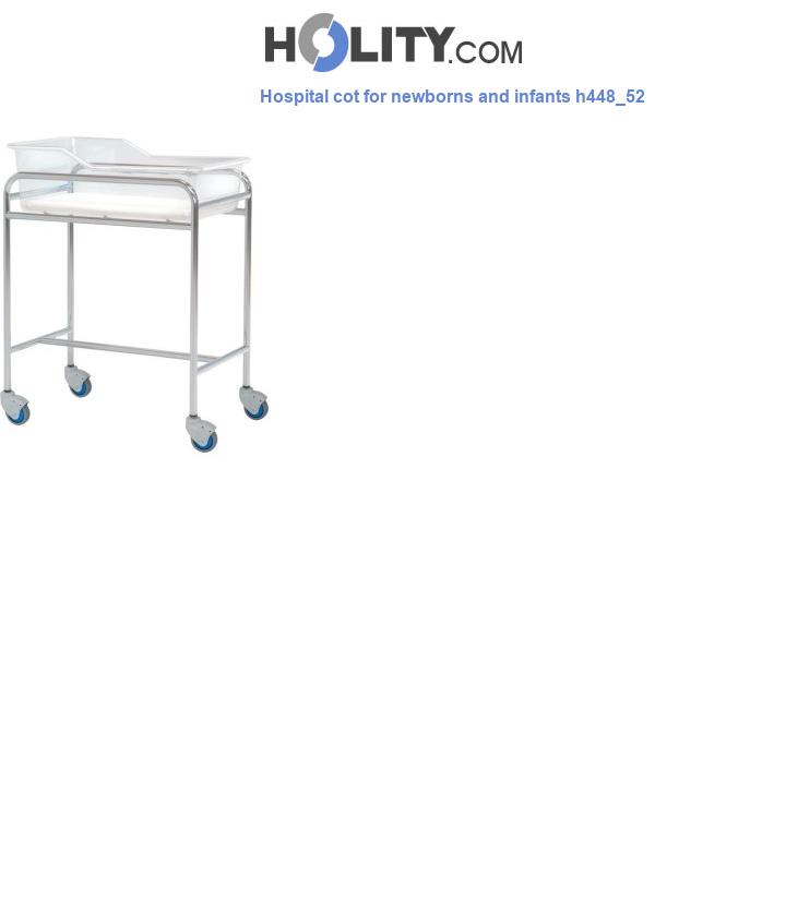 Hospital cot for newborns and infants h448_52