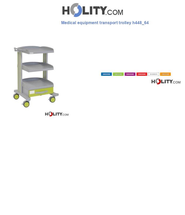 Medical equipment transport trolley h448_64
