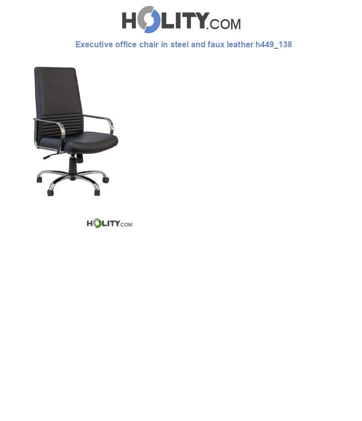 Executive office chair in steel and faux leather h449_138