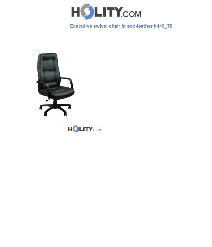 Executive swivel chair in eco-leather h449_78