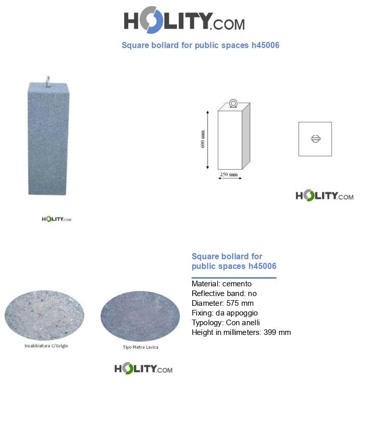 Square bollard for public spaces h45006
