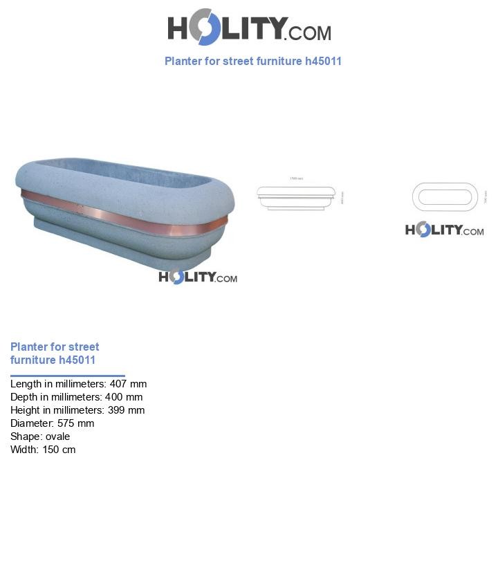 Planter for street furniture h45011