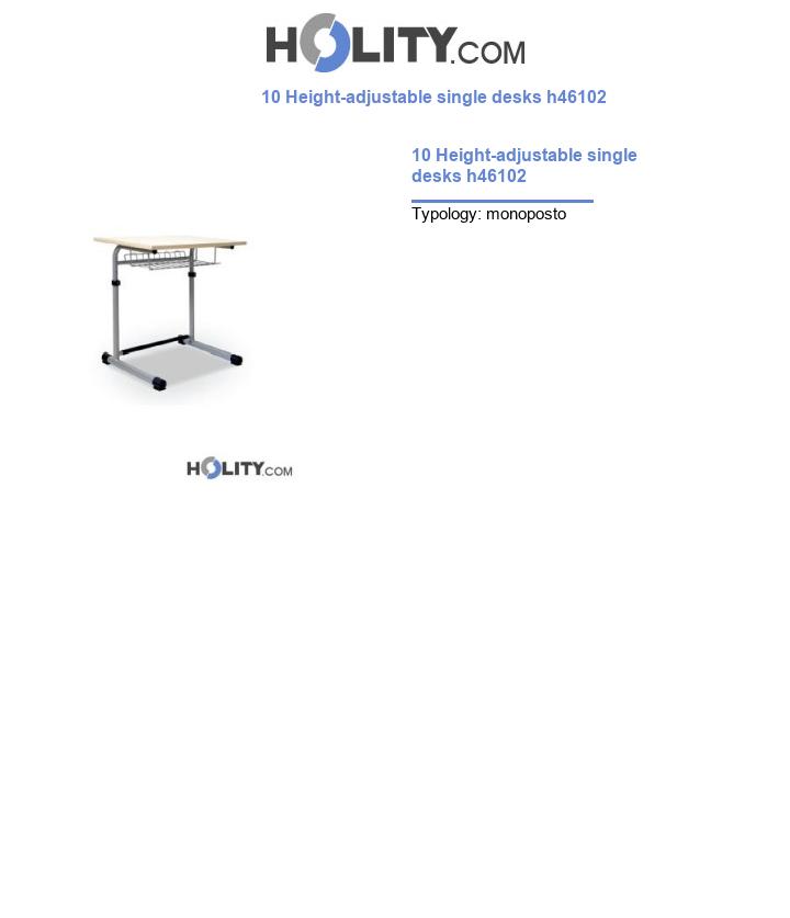 10 Height-adjustable single desks h46102