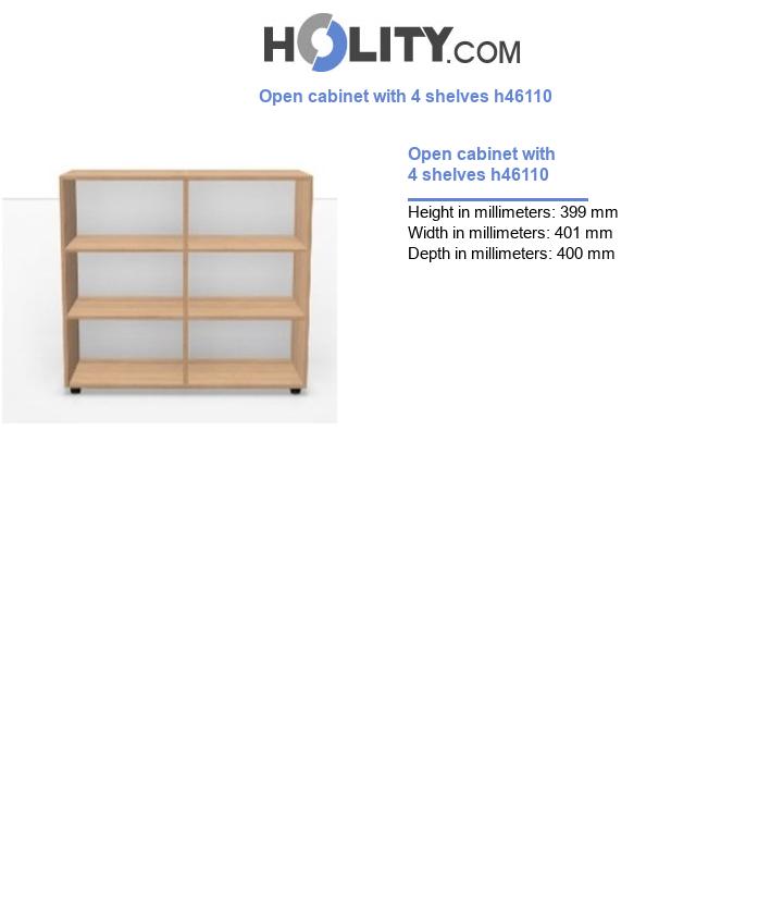 Open cabinet with 4 shelves h46110