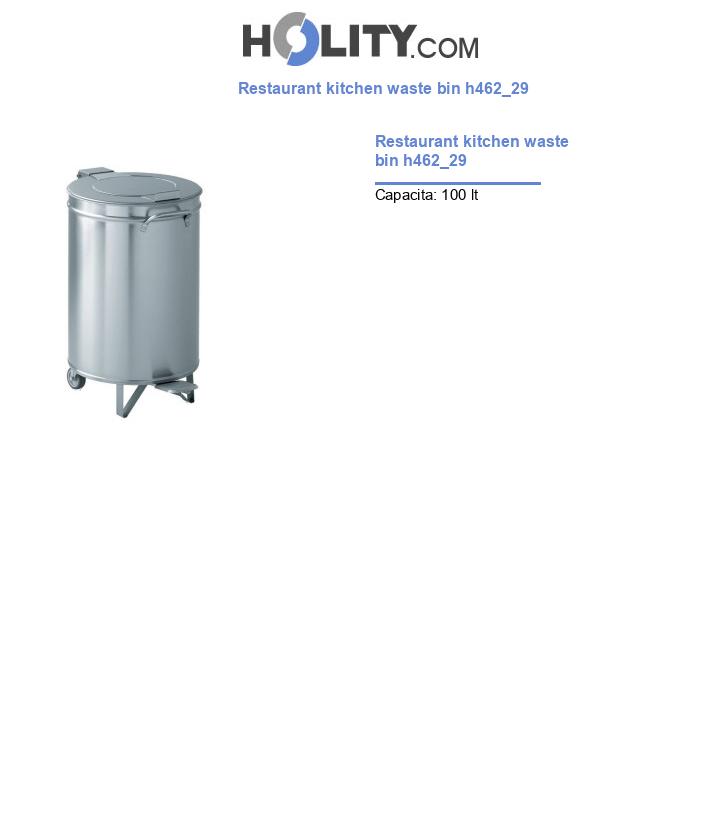 Restaurant kitchen waste bin h462_29