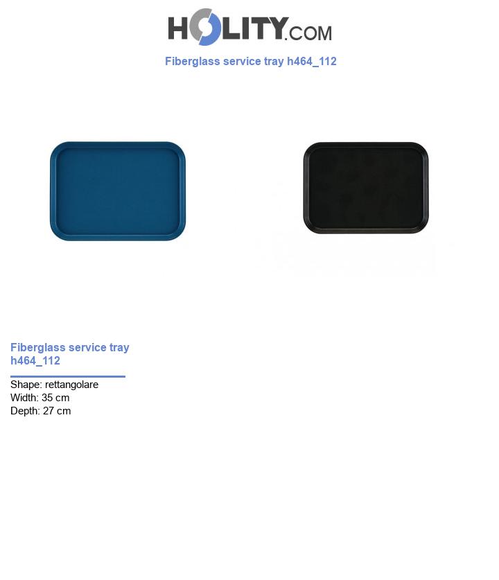 Fiberglass service tray h464_112