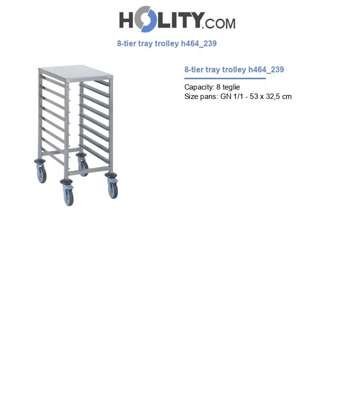 8-tier tray trolley h464_239
