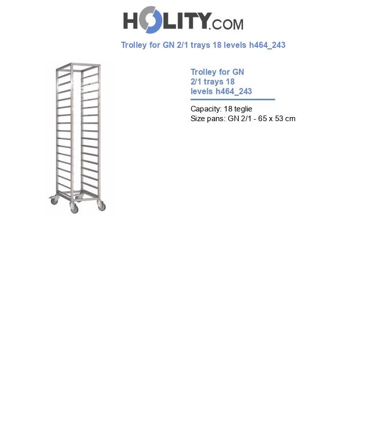Trolley for GN 2/1 trays 18 levels h464_243