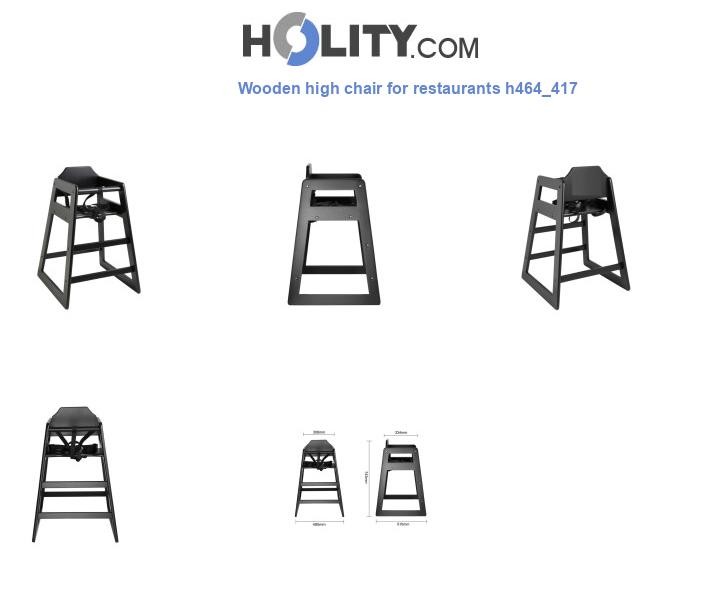 Wooden high chair for restaurants h464_417