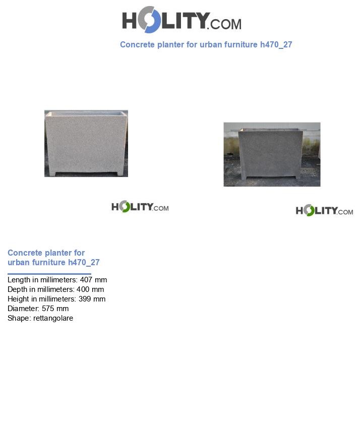 Concrete planter for urban furniture h470_27