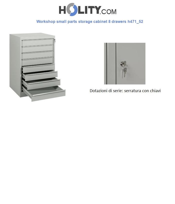 Workshop small parts storage cabinet 8 drawers h471_52