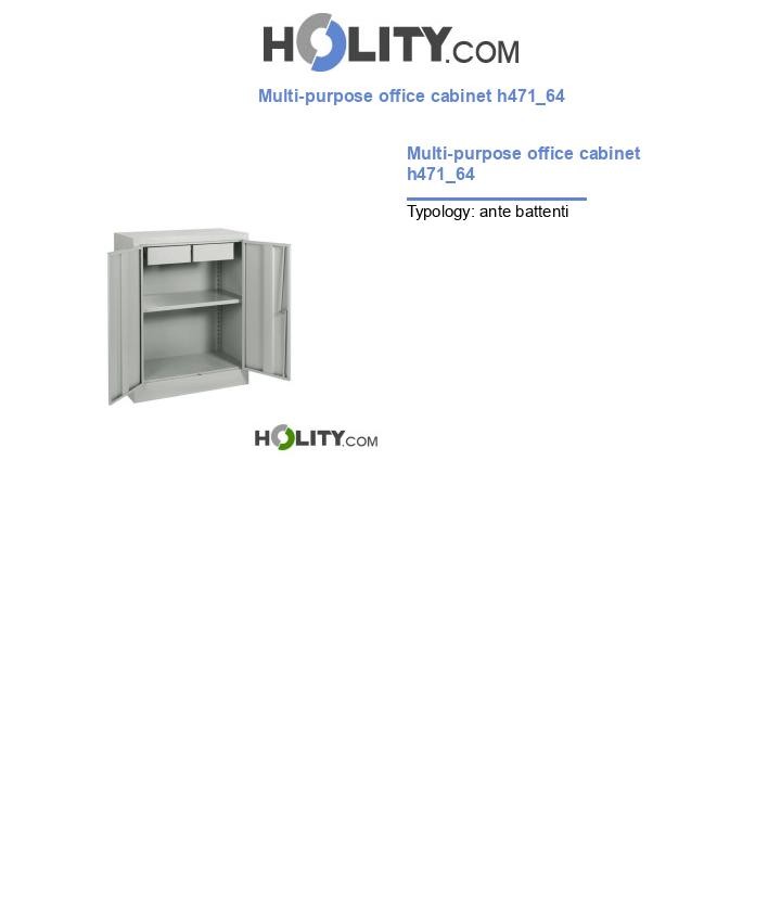 Multi-purpose office cabinet h471_64