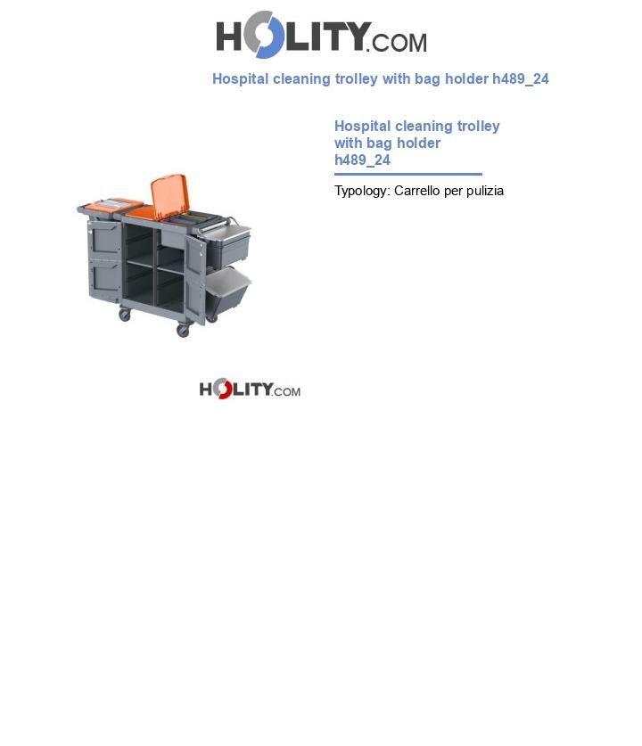 Hospital cleaning trolley with bag holder h489_24