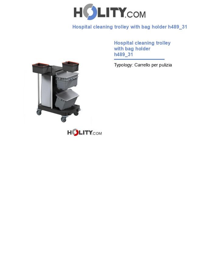 Hospital cleaning trolley with bag holder h489_31