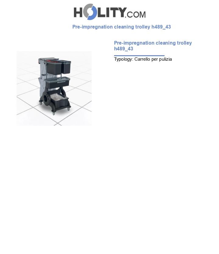 Pre-impregnation cleaning trolley h489_43