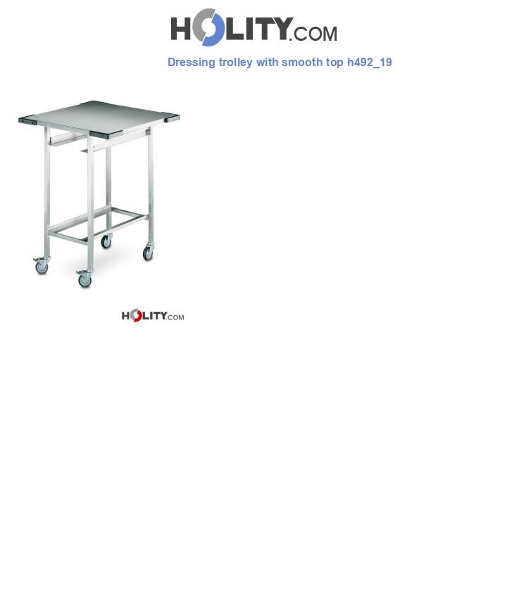 Dressing trolley with smooth top h492_19