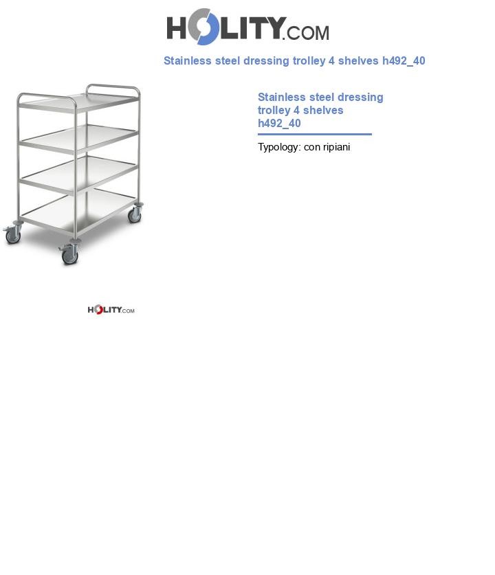 Stainless steel dressing trolley 4 shelves h492_40