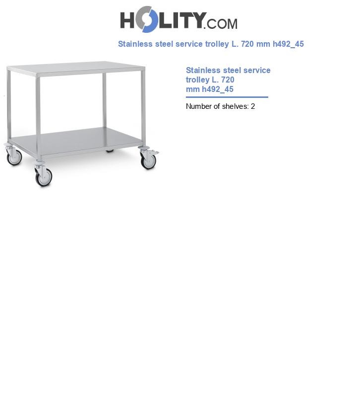 Stainless steel service trolley L. 720 mm h492_45