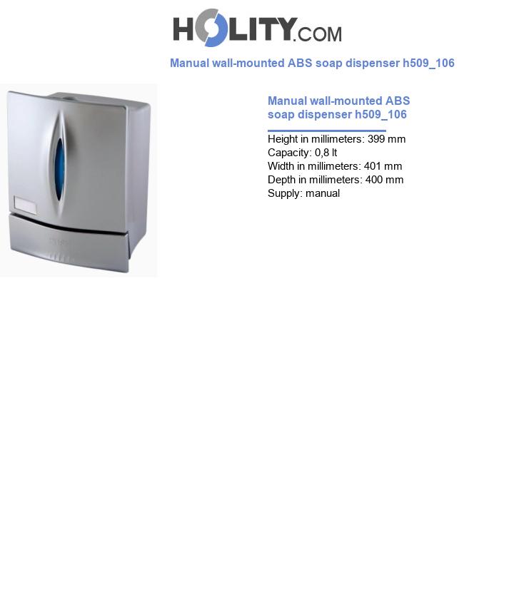 Manual wall-mounted ABS soap dispenser h509_106