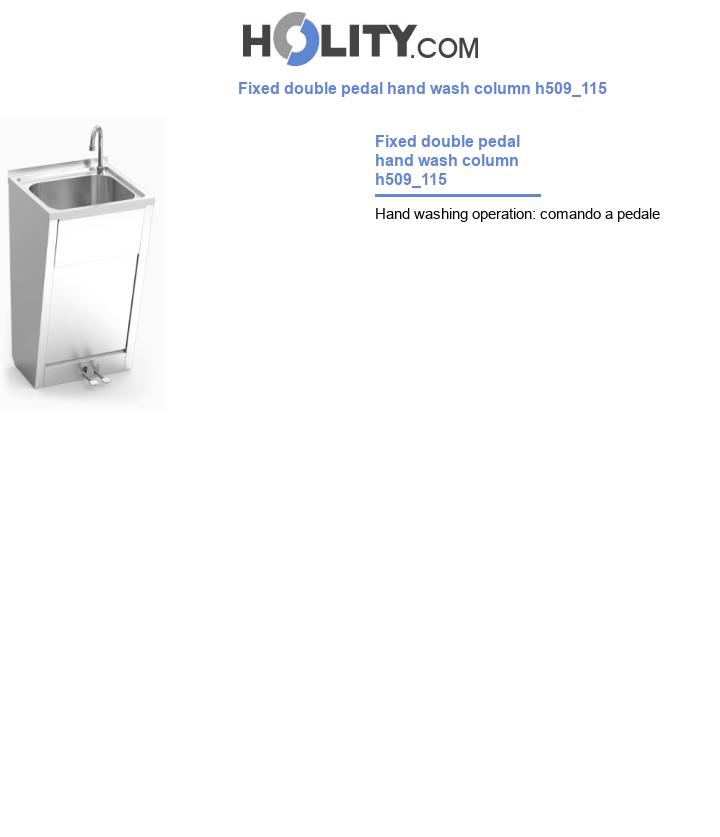 Fixed double pedal hand wash column h509_115