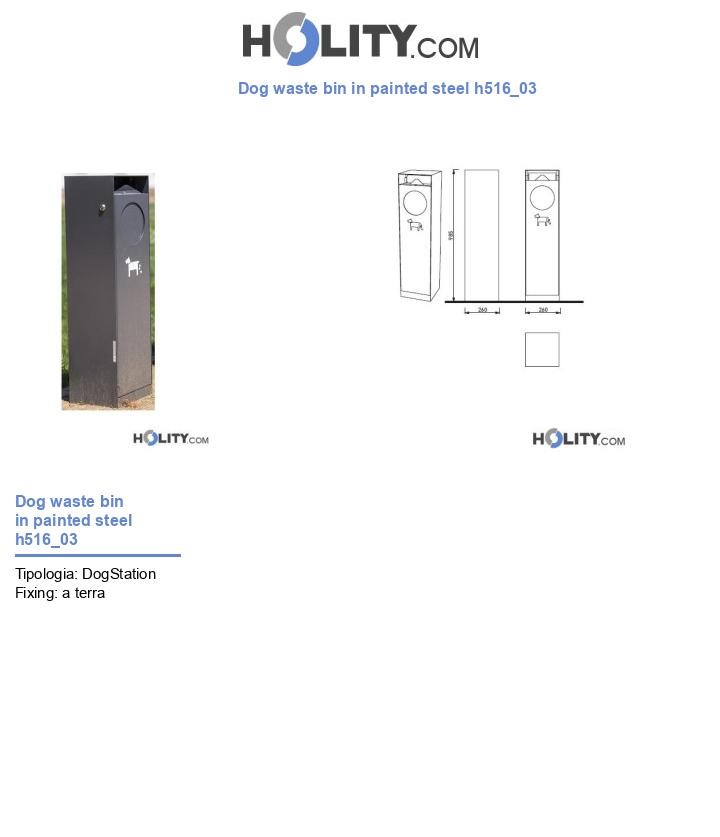 Dog waste bin in painted steel h516_03