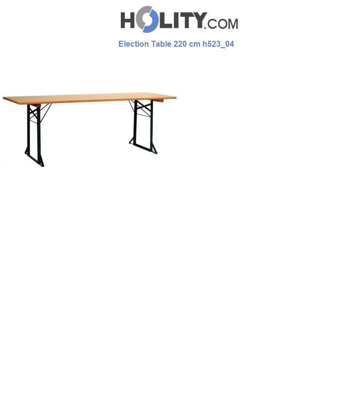 Election Table 220 cm h523_04