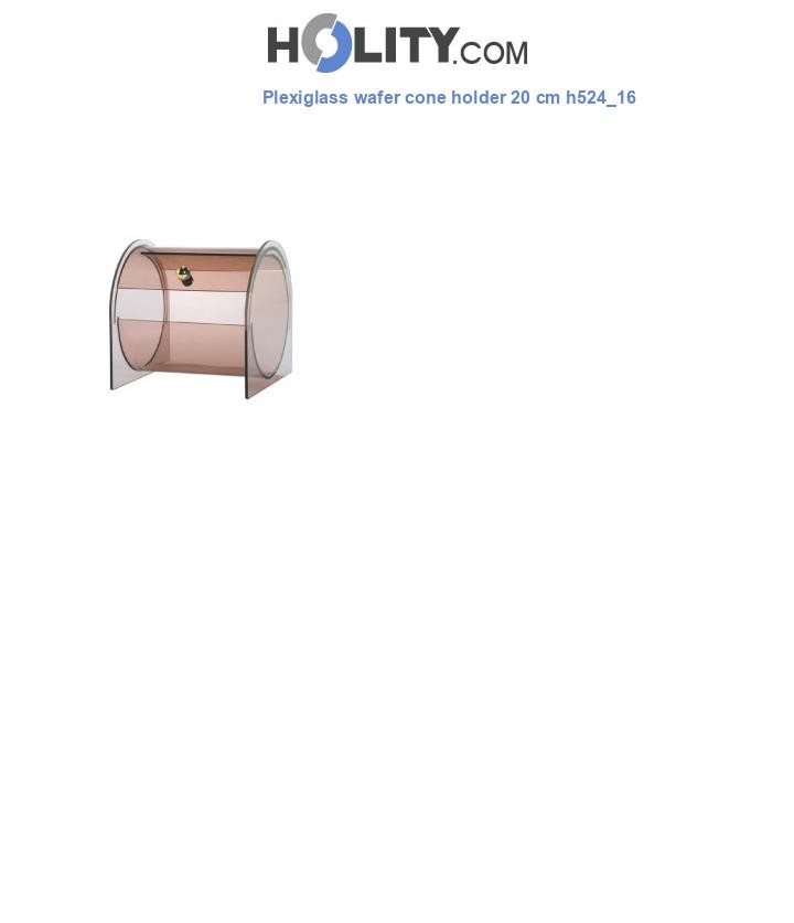 Plexiglass wafer cone holder 20 cm h524_16