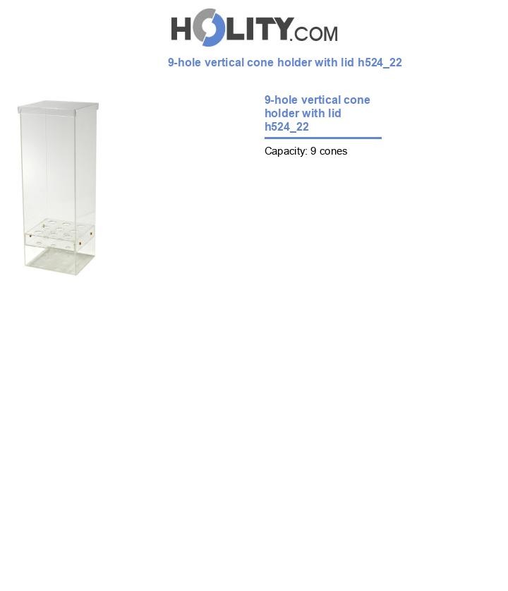 9-hole vertical cone holder with lid h524_22