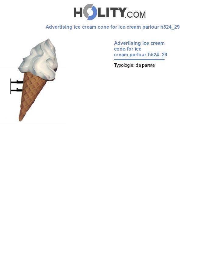 Advertising ice cream cone for ice cream parlour h524_29