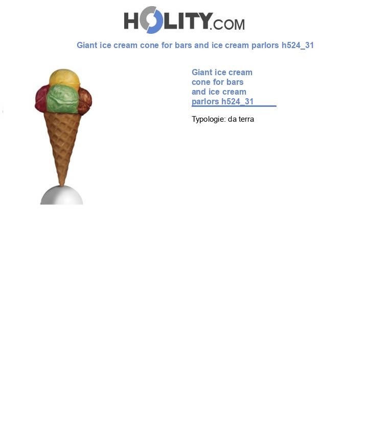Giant ice cream cone for bars and ice cream parlors h524_31
