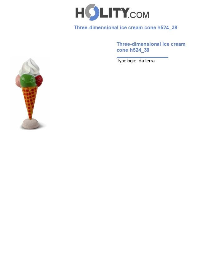 Three-dimensional ice cream cone h524_38