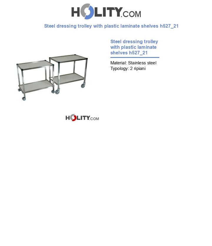 Steel dressing trolley with plastic laminate shelves h527_21