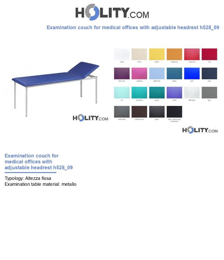 Examination couch for medical offices with adjustable headrest h528_09