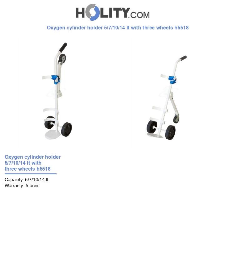 Oxygen cylinder holder 5/7/10/14 lt with three wheels h5518