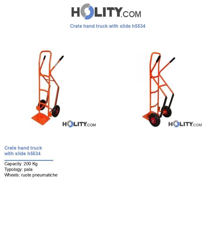 Crate hand truck with slide h5534