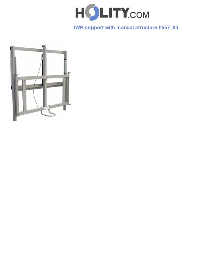 IWB support with manual structure h557_03