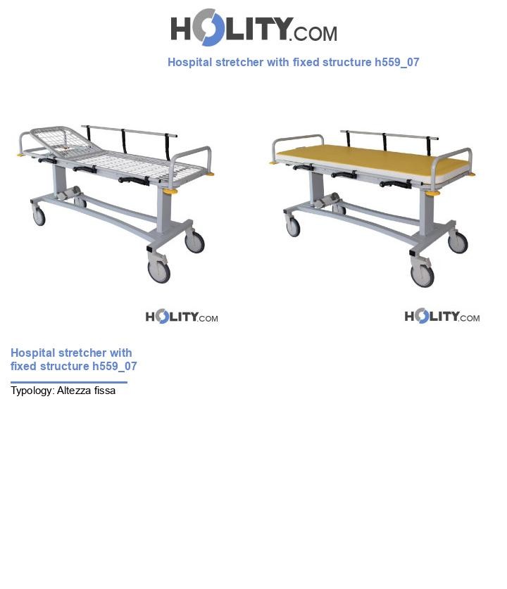 Hospital stretcher with fixed structure h559_07
