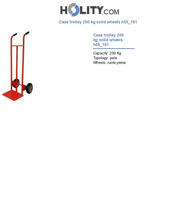 Case trolley 200 kg solid wheels h55_101