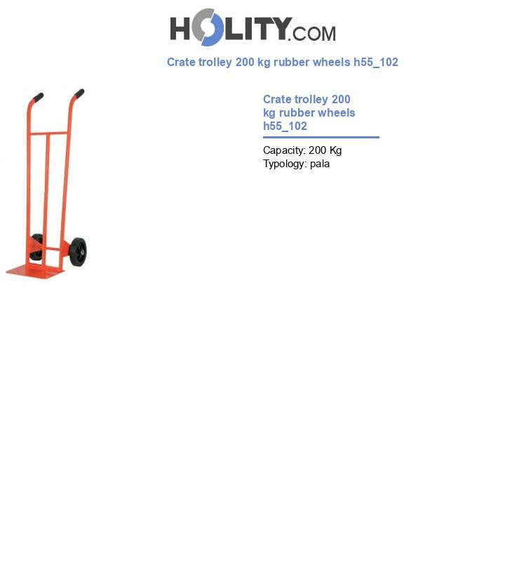 Crate trolley 200 kg rubber wheels h55_102