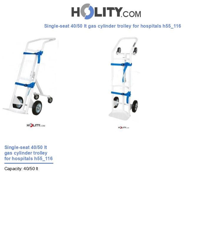 Single-seat 40/50 lt gas cylinder trolley for hospitals h55_116