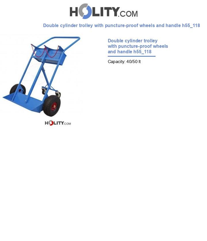 Double cylinder trolley with puncture-proof wheels and handle h55_118