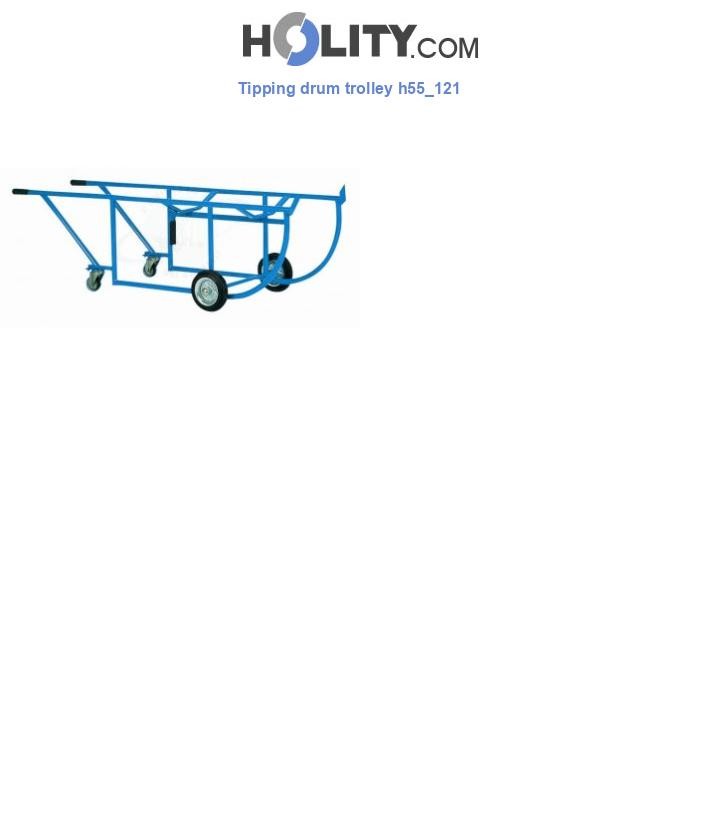 Tipping drum trolley h55_121
