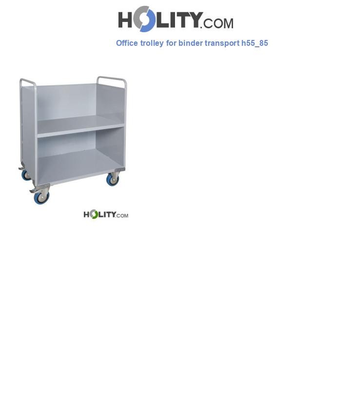 Office trolley for binder transport h55_85