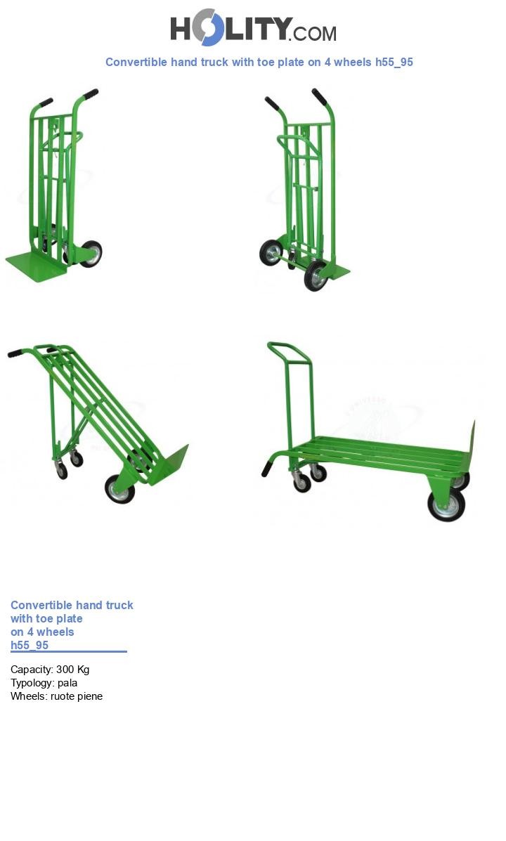 Convertible hand truck with toe plate on 4 wheels h55_95